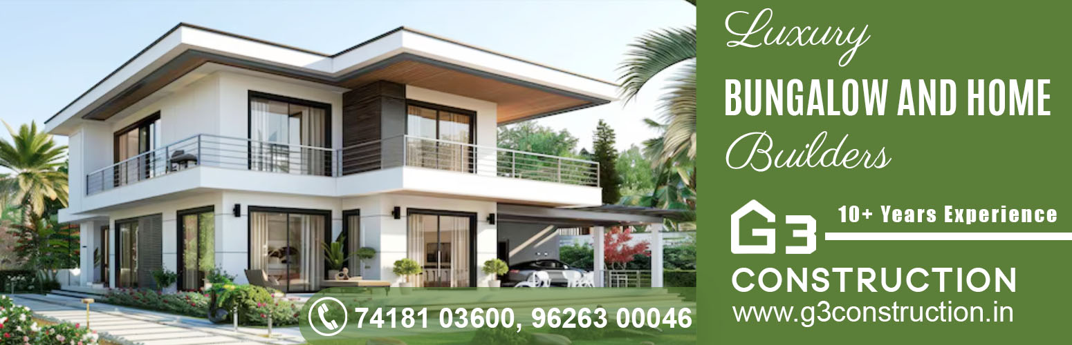 G3 Construction - Individual House, Duplex Villa, Apartment Construction Company in Chitlapakkam, Chennai.